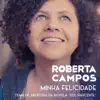 Roberta Campos - Minha Felicidade - Single